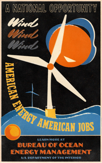 A 1930s New Deal-style poster produced by the Bureau of Ocean Energy Management. The slogan reads "A National Opportunity. Wind. Wind. Wind. American Energy Jobs" The image is a slightly abstracted illustration of an offshore wind turbine with a black, blue, yellow, and orange color palate.