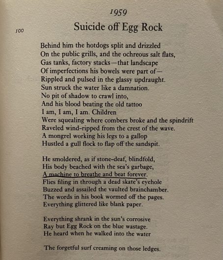 A photo of the poem Suicide off Egg Rock, written in 1959. The photo is of a photo of black and white text is from a copy of The Collected Poems by Sylvia Plath.